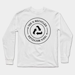 100% Recycled! Long Sleeve T-Shirt